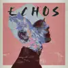 Tell Me About - Echos - Single